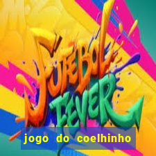 jogo do coelhinho de ganhar dinheiro